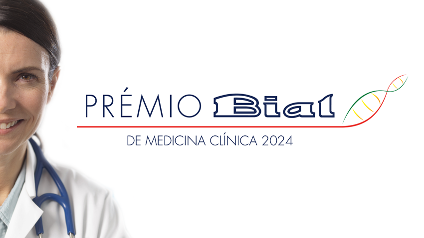 Prémio BIAL de Medicina Clínica 2024: candidaturas abertas
